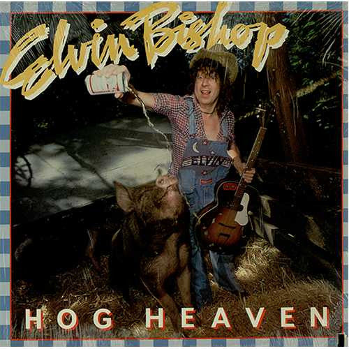 Elvin Bishop - Hog Heaven (LP Tweedehands)