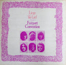 Fairport Convention - Liege & Lief (LP Tweedehands)