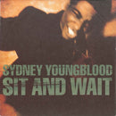 Sydney Youngblood - Sit And Wait (7-inch Tweedehands)