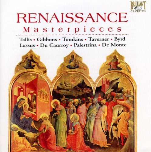 Thomas Tallis, Orlando Gibbons, John Taverner, William Byrd, Eustache Du Caurroy, Philippe De Monte, Roland de Lassus, Giovanni Pierluigi da Palestrina, Thomas Tomkins - Renaissance Masterpieces (CD Tweedehands)