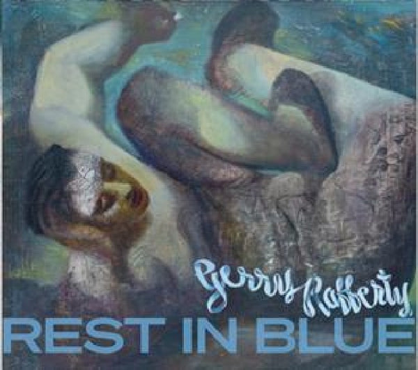 Gerry Rafferty - Rest In Blue (LP) - Discords.nl