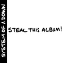 System Of A Down - Steal this album! (LP) - Discords.nl