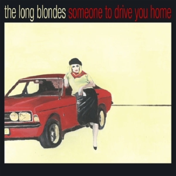 Long Blondes - Someone to drive you home (LP)