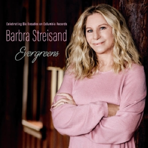 Barbra Streisand - Evergreens celebrating six decades on columbia records (CD) - Discords.nl
