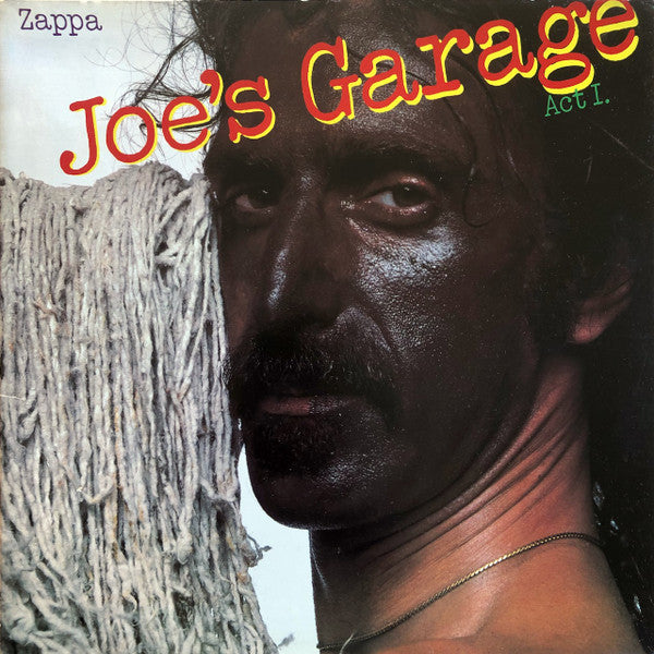 Frank Zappa - Joe's Garage Act I (LP Tweedehands)