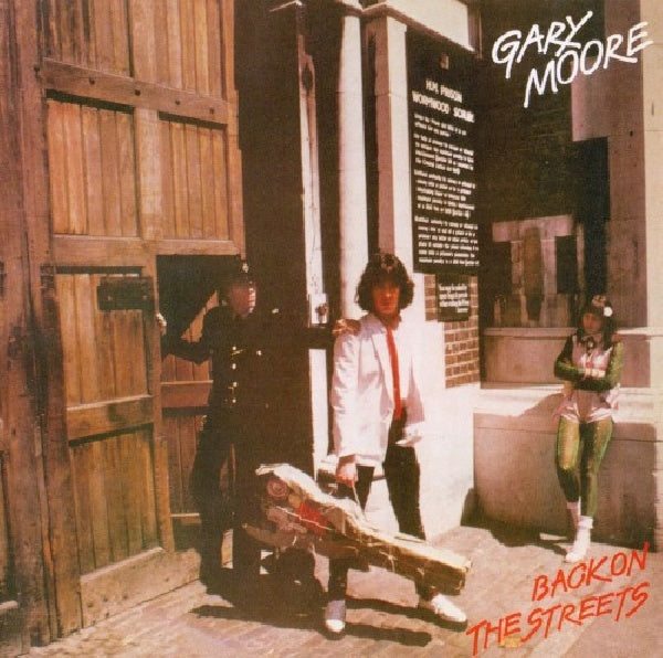 Gary Moore - Back on the streets (CD) - Discords.nl