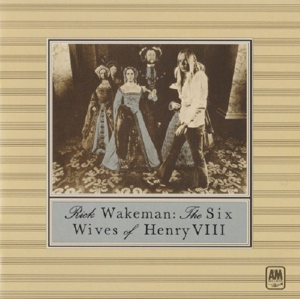 Rick Wakeman - Six wives of henry viii (CD) - Discords.nl