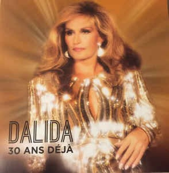 Dalida - 30 ans deja (LP)