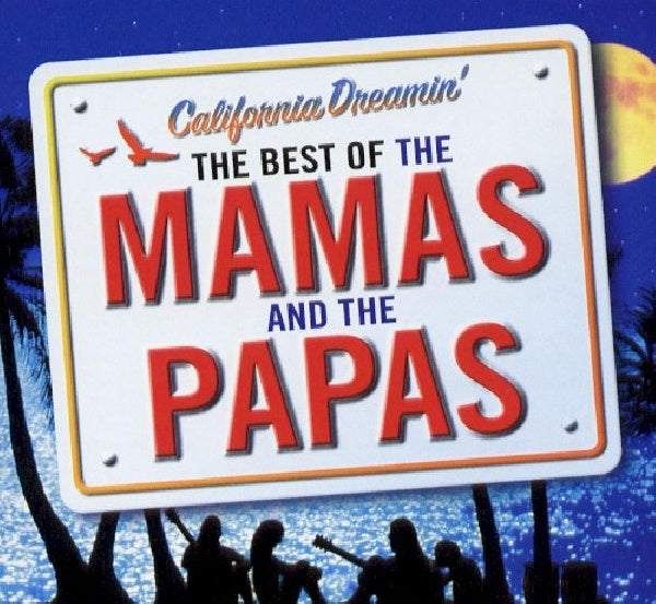 Mamas & The Papas - California dreamin' - best of (CD) - Discords.nl