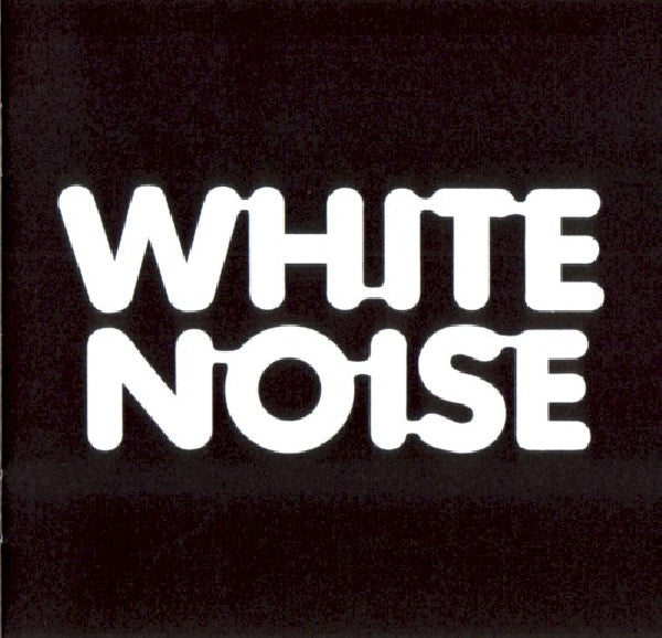 White Noise - An electric storm (CD)