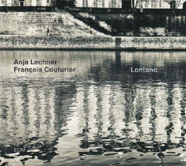 Anja Lechner /francois Couturier - Lontano (CD) - Discords.nl