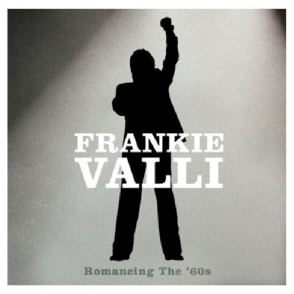 Frankie Valli - Romancing the 60's (CD) - Discords.nl