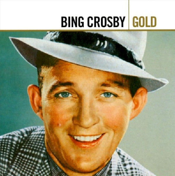 Bing Crosby - Gold (CD) - Discords.nl