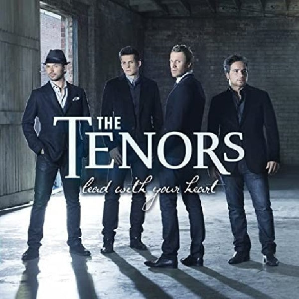 Tenors - Lead with your heart (CD)