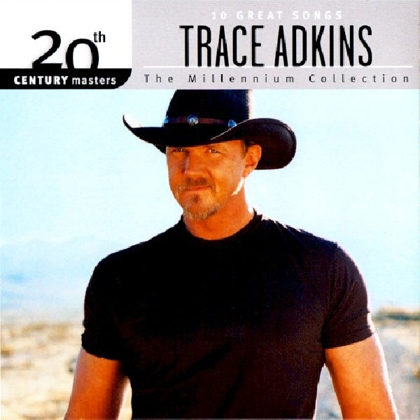 Trace Adkins - Millennium collection: 20th century masters (CD) - Discords.nl