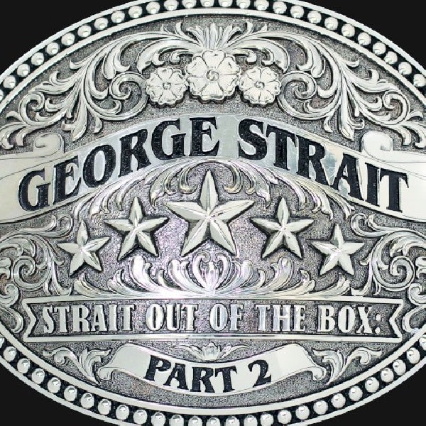 George Strait - Strait out of the box - part 2 (CD) - Discords.nl