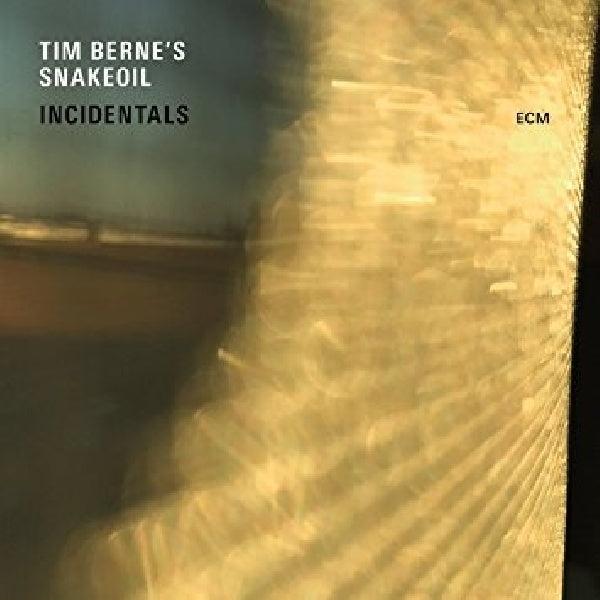 Tim Berne -snakeoil- - Incidentals (CD) - Discords.nl