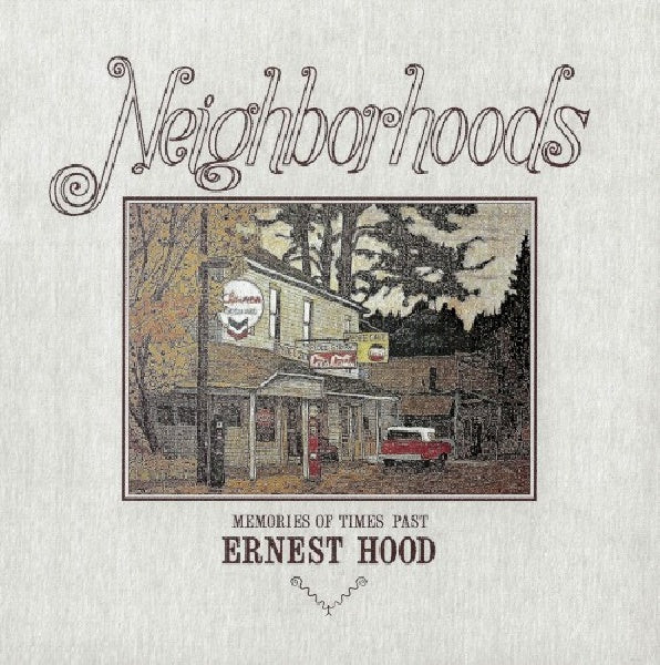Ernest Hood - Neighborhoods (CD) - Discords.nl