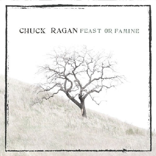Chuck Ragan - Feast or famine (CD) - Discords.nl
