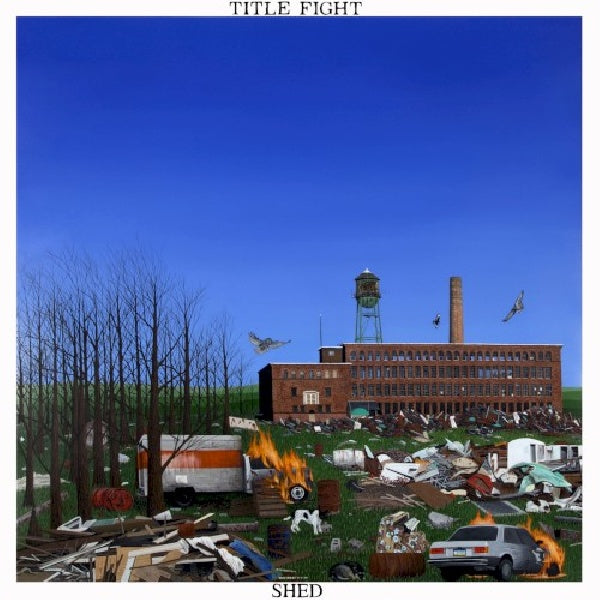 Title Fight - Shed (CD)