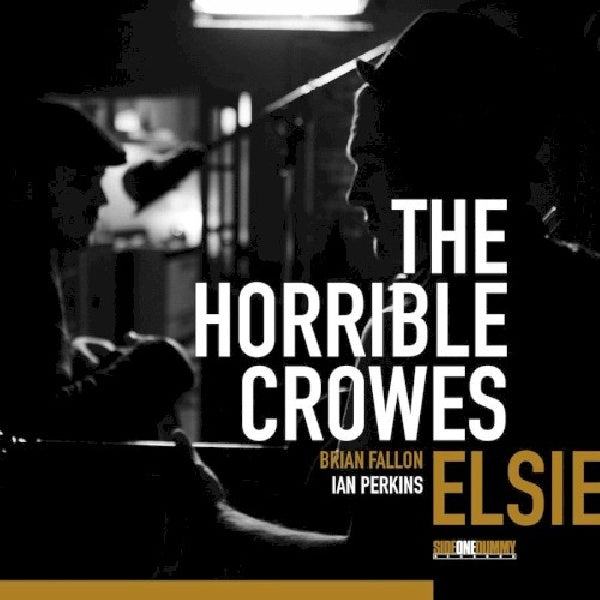 Horrible Crowes - Elsie (CD) - Discords.nl