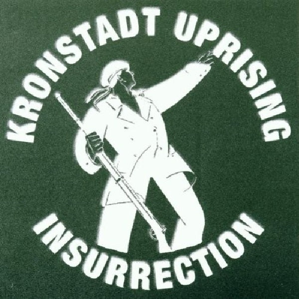Kronstadt Uprising - Insurrection (CD) - Discords.nl