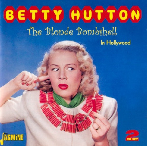 Betty Hutton - Blonde bombshell-in holly (CD) - Discords.nl