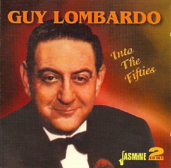 Guy Lombardo - Into the fifties (CD) - Discords.nl