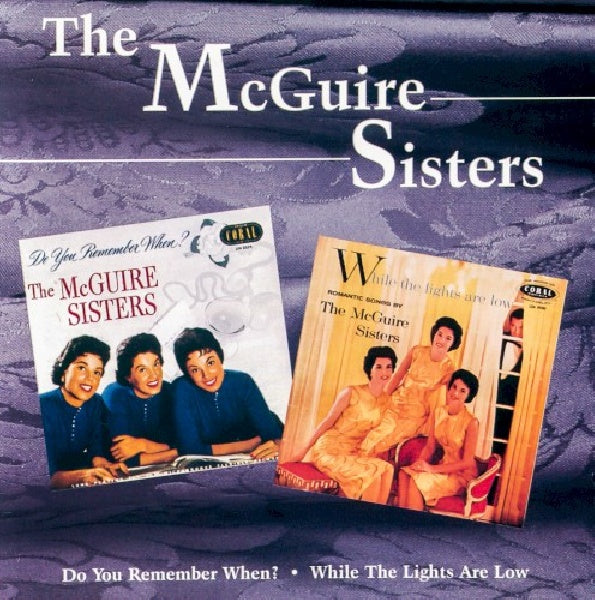 Mcguire Sisters - Do you remember when ? / (CD) - Discords.nl