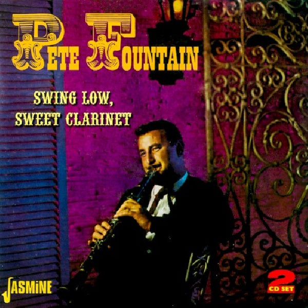 Pete Fountain - Swing low, sweet clarinet (CD) - Discords.nl