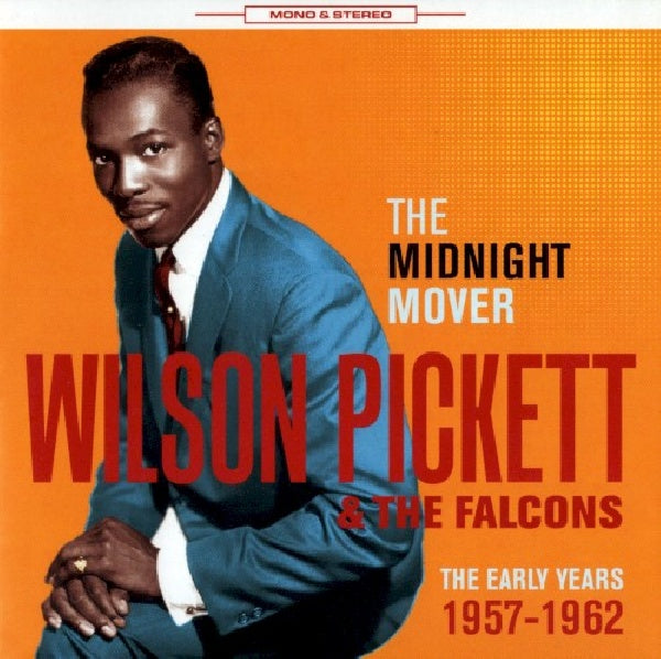 Wilson Pickett & The Falcons - Midnight mover (CD) - Discords.nl