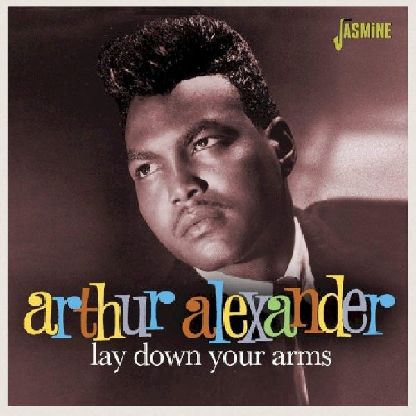 Arthur Alexander - Lay down your arms (CD) - Discords.nl
