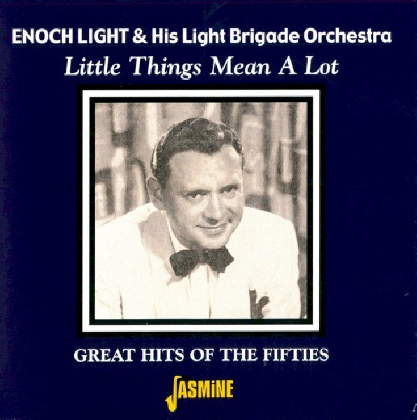 Enoch Light & Light Brigade Orchestra - Little things mean a lot (CD) - Discords.nl