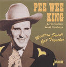 Pee Wee King - Western swing get togethe (CD) - Discords.nl