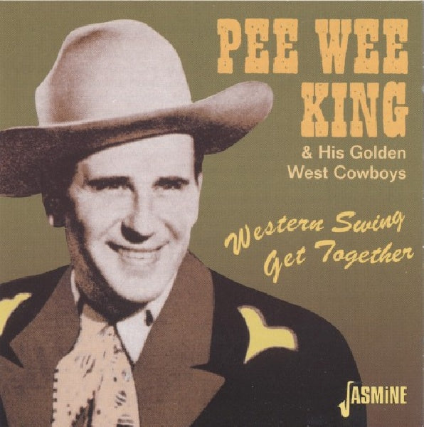 Pee Wee King - Western swing get togethe (CD) - Discords.nl