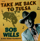 Bob Wills & His Texas Playboys - Take me back to tulsa (CD) - Discords.nl