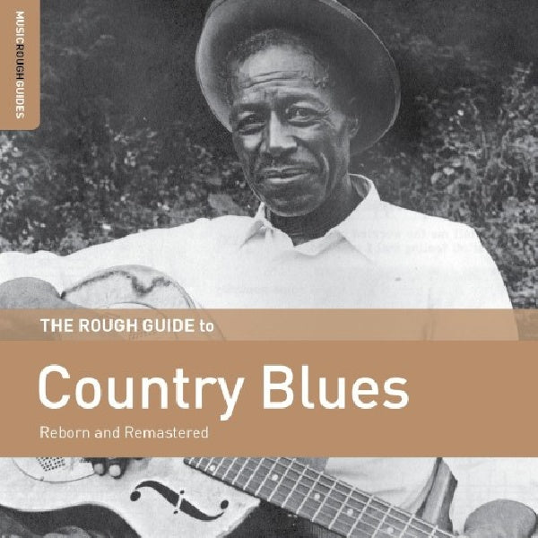 Various Artists - Country blues. the rough guide (CD)