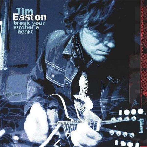 Tim Easton - Break your mother's heart (CD) - Discords.nl