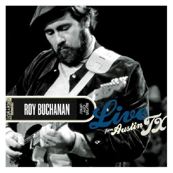 Roy Buchanan - Live from austin, tx (CD)