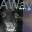 Bolshoi - Away -best of/15tr- (CD) - Discords.nl