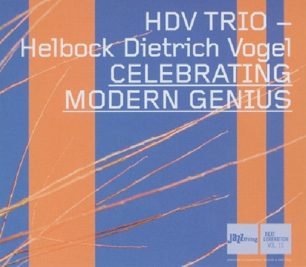 Hdv Trio - Celebrating modern genius (CD) - Discords.nl