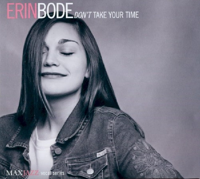 Erin Bode - Don't take your time (CD) - Discords.nl