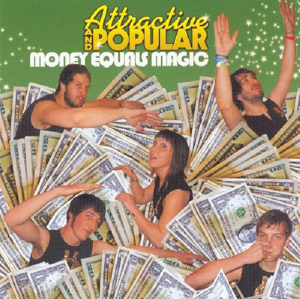 Attractive And Popular - Money equals magic (CD) - Discords.nl