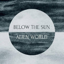 Below The Sun - Alien world (CD) - Discords.nl