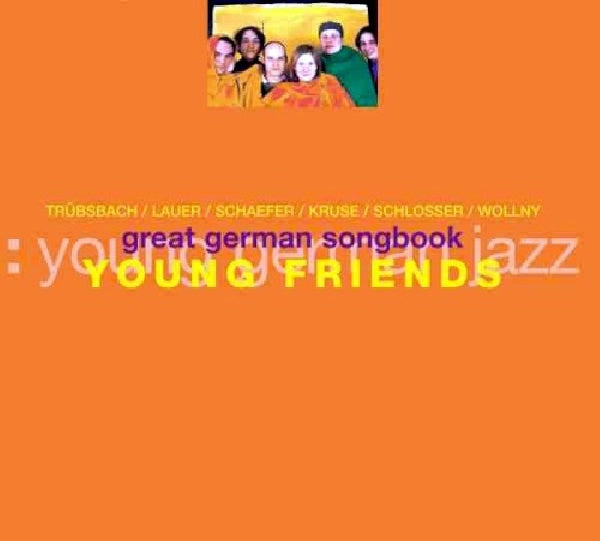Young Friends - Great german songbook (CD) - Discords.nl