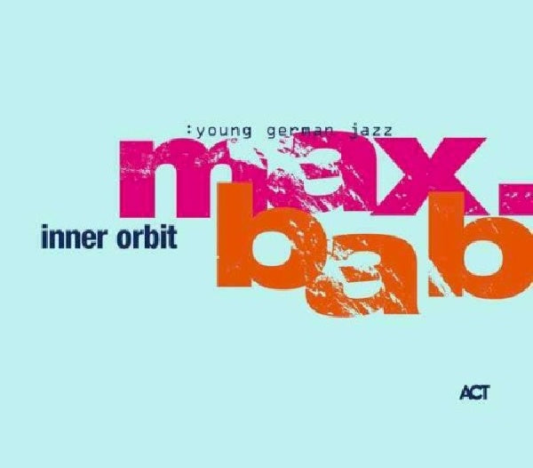 Max Bab - Inner orbit (CD)