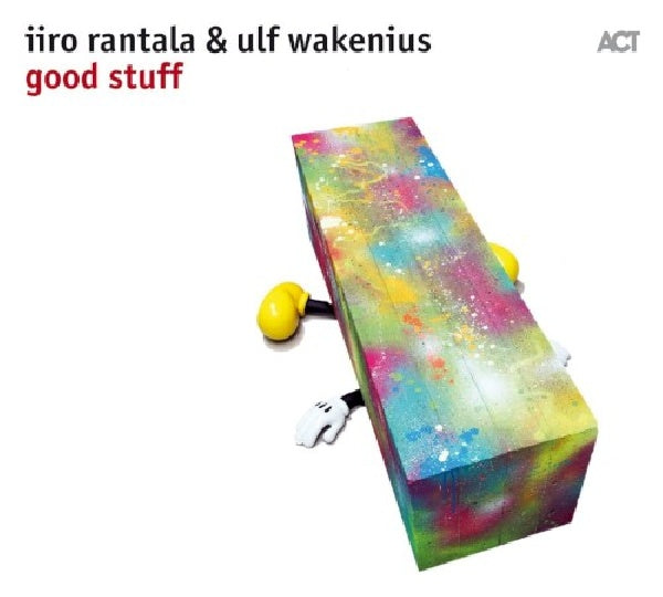 Iiro Rantala /ulf Wakenius - Good stuff (CD)