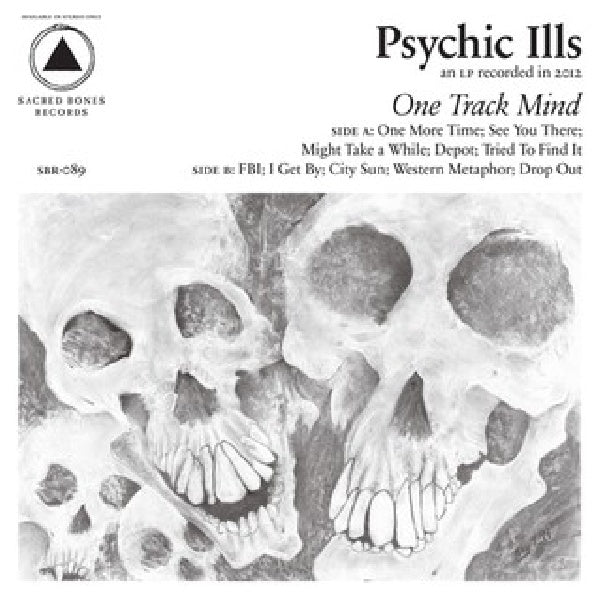 Psychic Ills - One track mind (CD) - Discords.nl