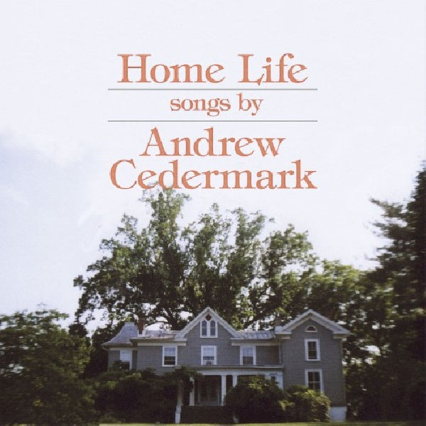 Andrew Cedermark - Home life (LP) - Discords.nl