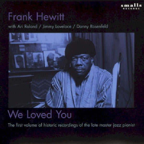 Frank Hewitt - We loved you (CD)